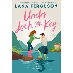 Under Loch and Key -- Lana Ferguson